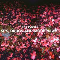 Виниловая пластинка SCENES / SEX DRUGS AND MODERN ART (1LP)